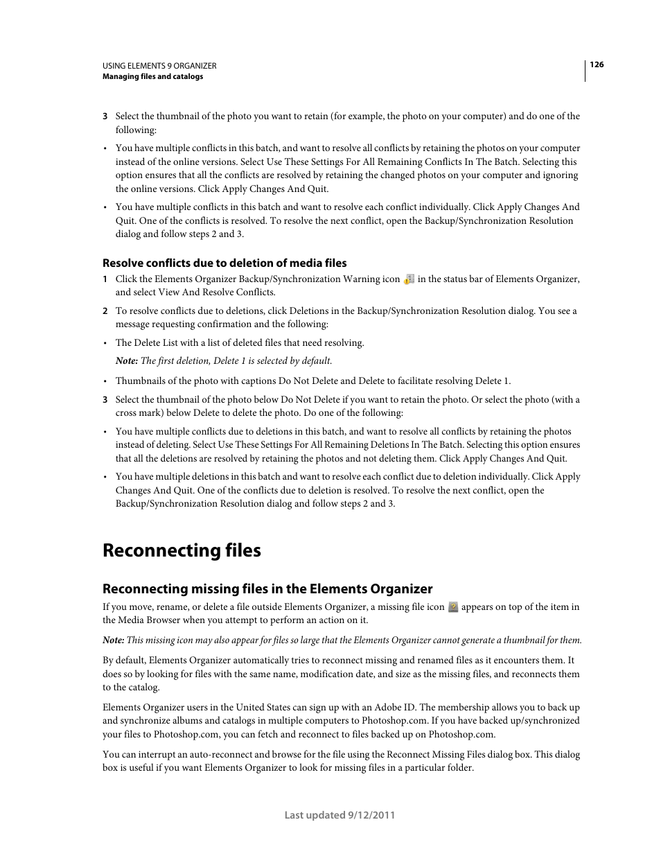 Resolve conflicts due to deletion of media files, Reconnecting files | Adobe Elements Organizer 9 User Manual | Page 130 / 180