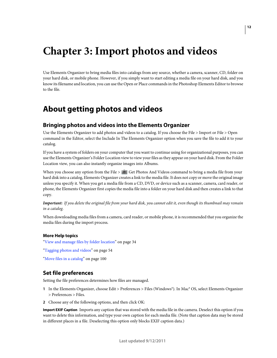 Chapter 3: import photos and videos, About getting photos and videos, Set file preferences | Adobe Elements Organizer 9 User Manual | Page 16 / 180