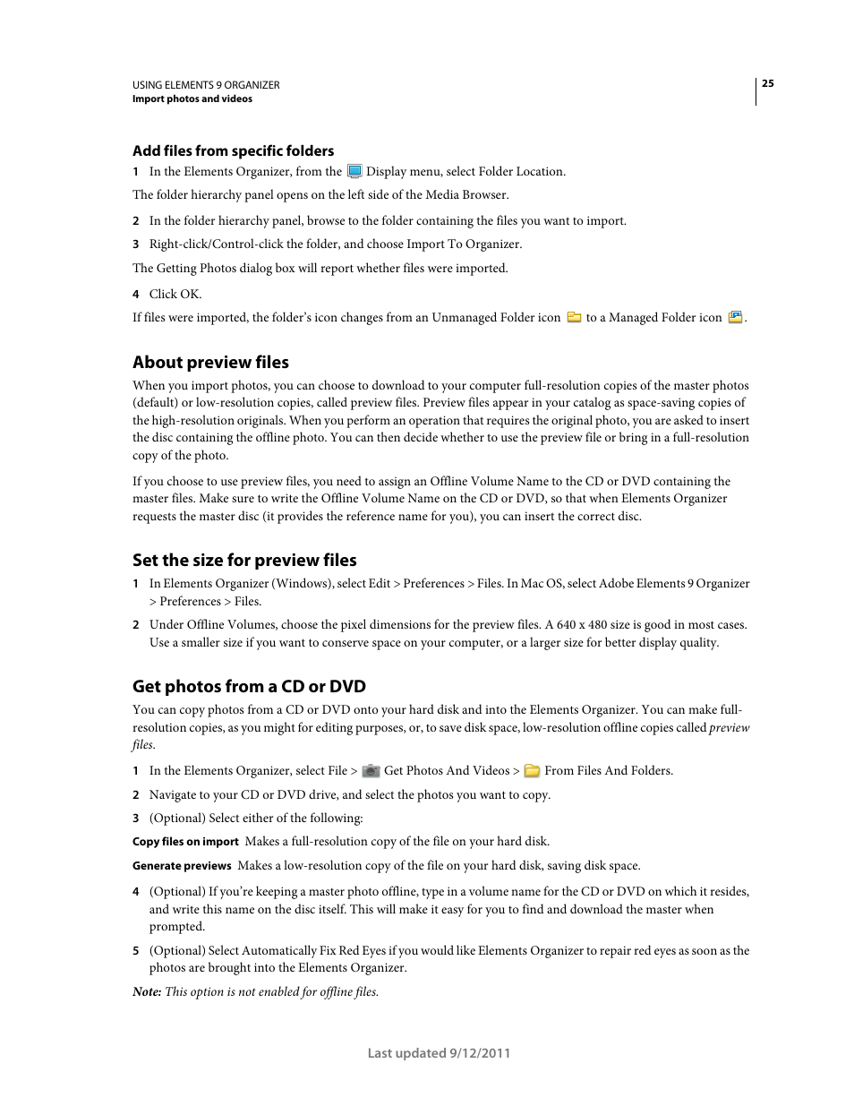 Add files from specific folders, About preview files, Set the size for preview files | Get photos from a cd or dvd | Adobe Elements Organizer 9 User Manual | Page 29 / 180