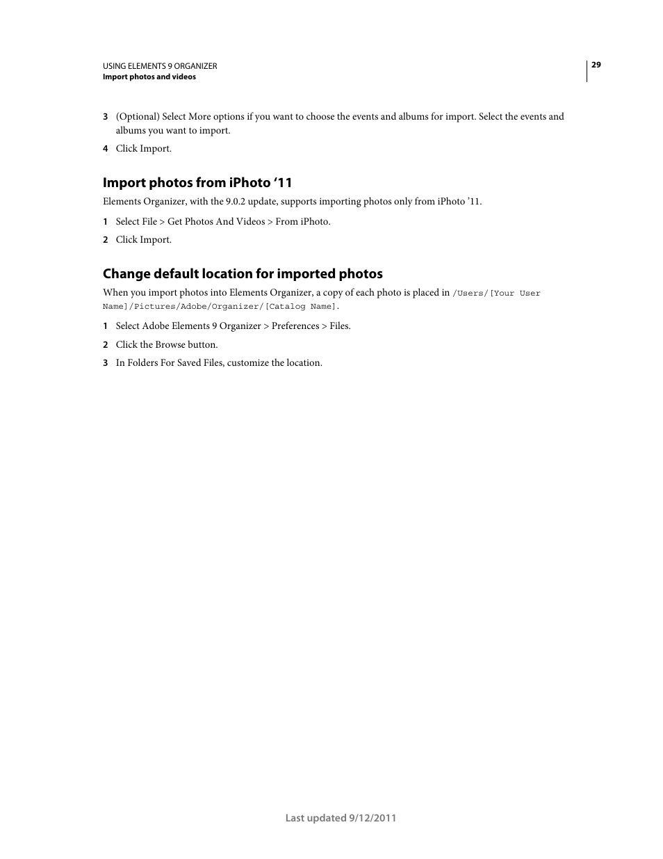 Import photos from iphoto ‘11, Change default location for imported photos | Adobe Elements Organizer 9 User Manual | Page 33 / 180