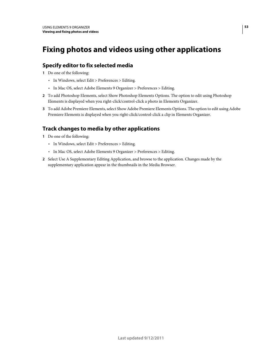 Fixing photos and videos using other applications, Specify editor to fix selected media, Track changes to media by other applications | Adobe Elements Organizer 9 User Manual | Page 57 / 180