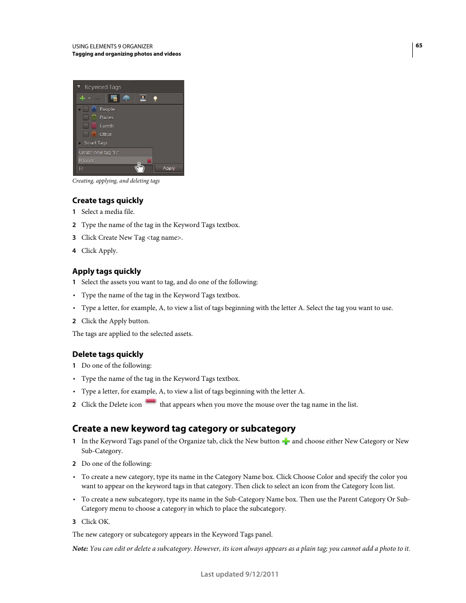 Create tags quickly, Apply tags quickly, Delete tags quickly | Create a new keyword tag category or subcategory | Adobe Elements Organizer 9 User Manual | Page 69 / 180