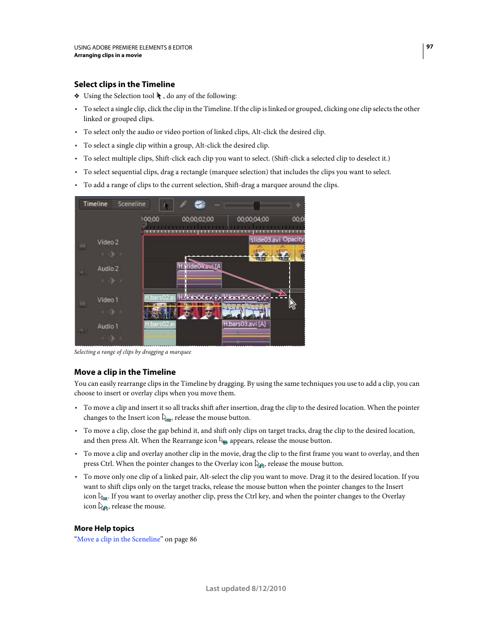 Select clips in the timeline, Move a clip in the timeline | Adobe Premiere Elements 8 User Manual | Page 102 / 313