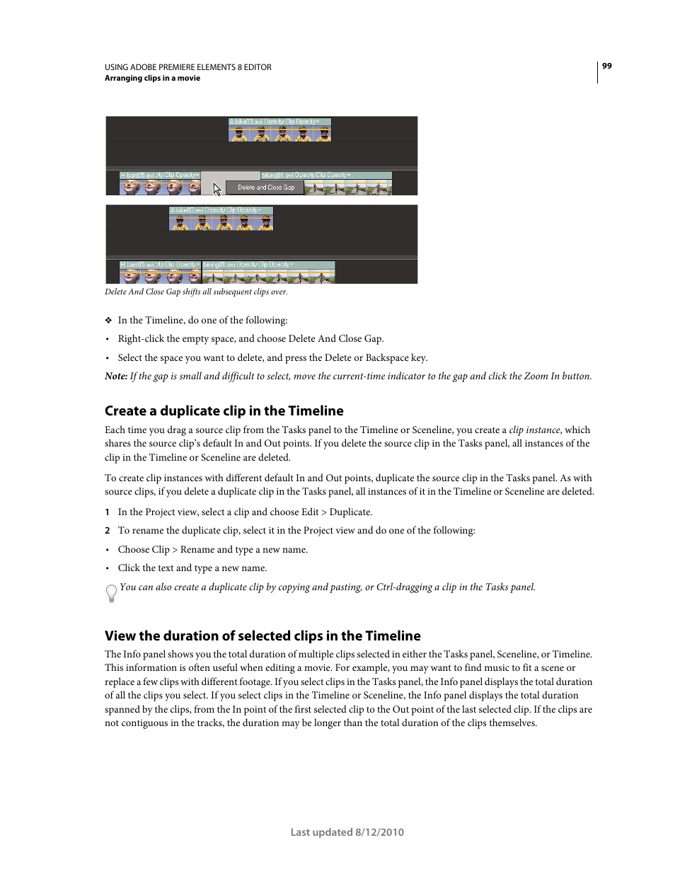 Create a duplicate clip in the timeline | Adobe Premiere Elements 8 User Manual | Page 104 / 313