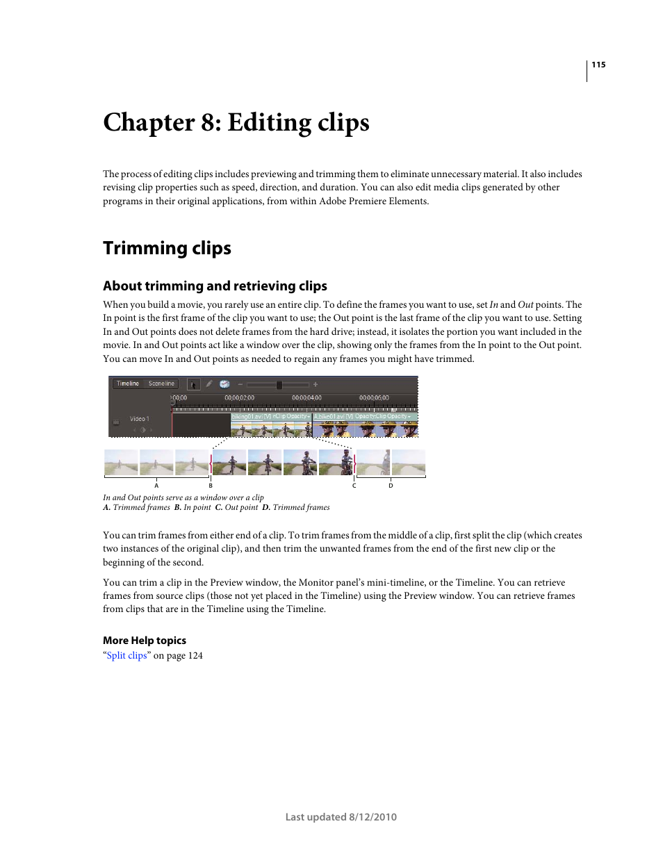 Chapter 8: editing clips, Trimming clips, About trimming and retrieving clips | Adobe Premiere Elements 8 User Manual | Page 120 / 313