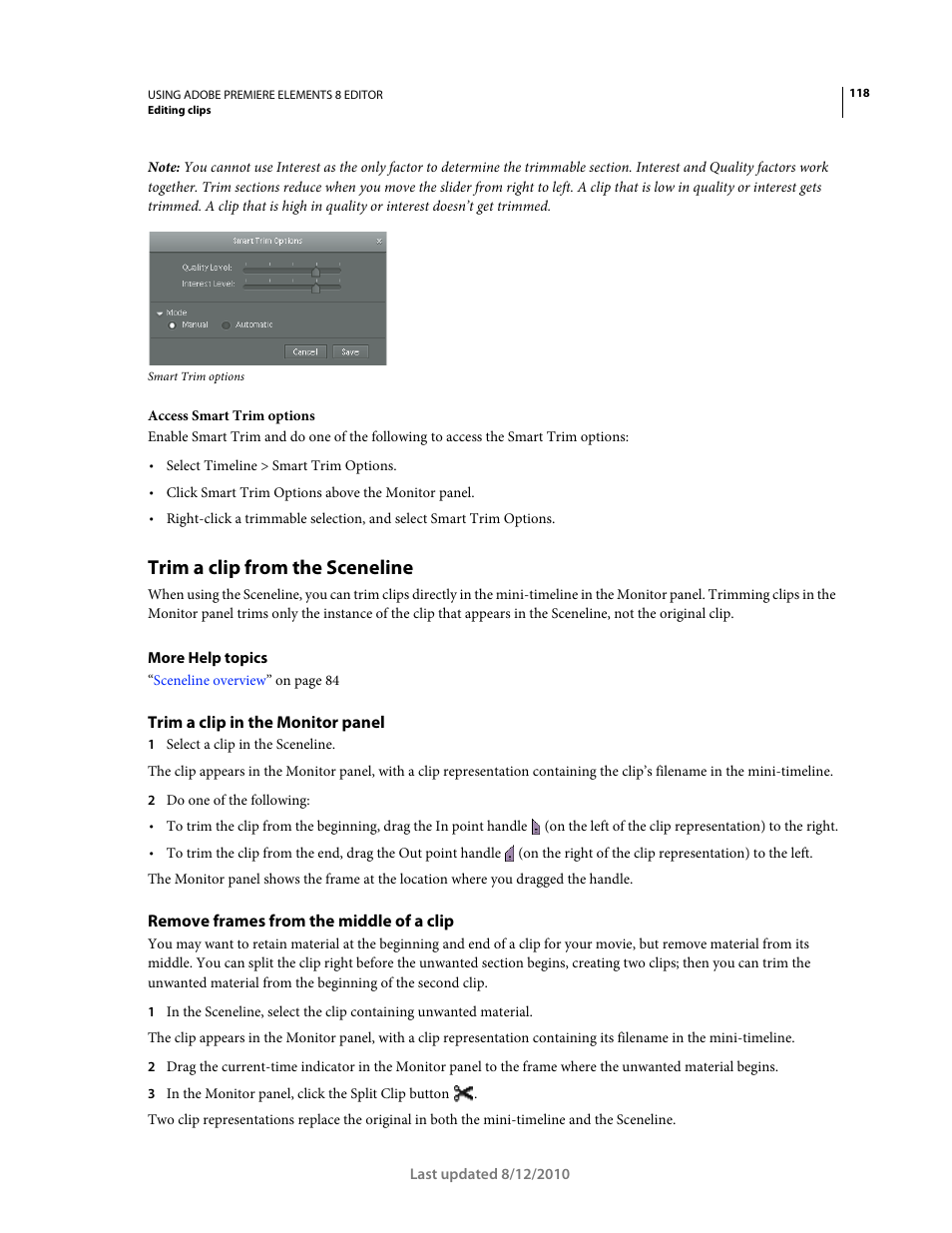 Trim a clip from the sceneline, Trim a clip in the monitor panel, Remove frames from the middle of a clip | Adobe Premiere Elements 8 User Manual | Page 123 / 313