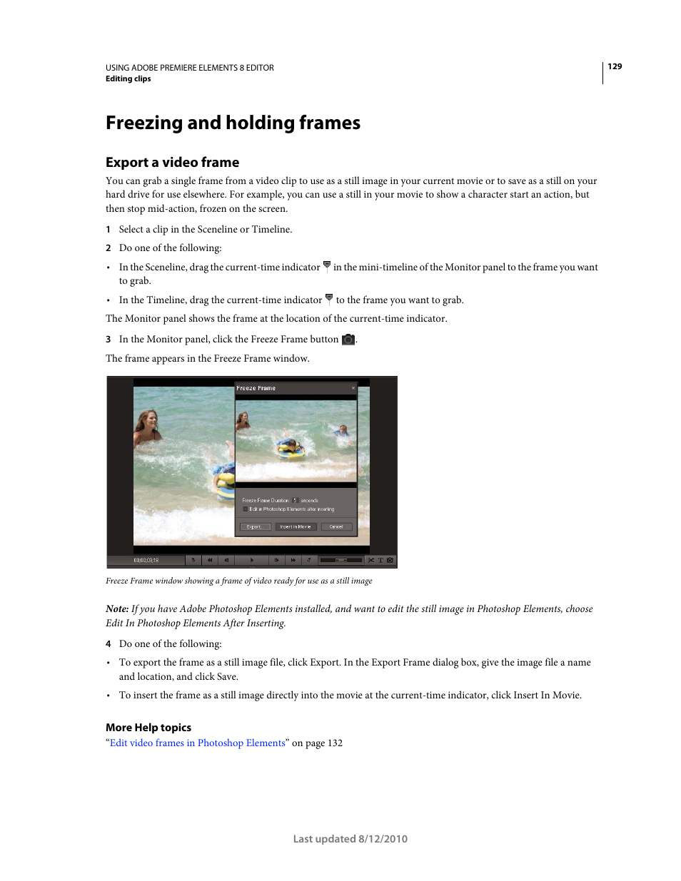 Freezing and holding frames, Export a video frame | Adobe Premiere Elements 8 User Manual | Page 134 / 313