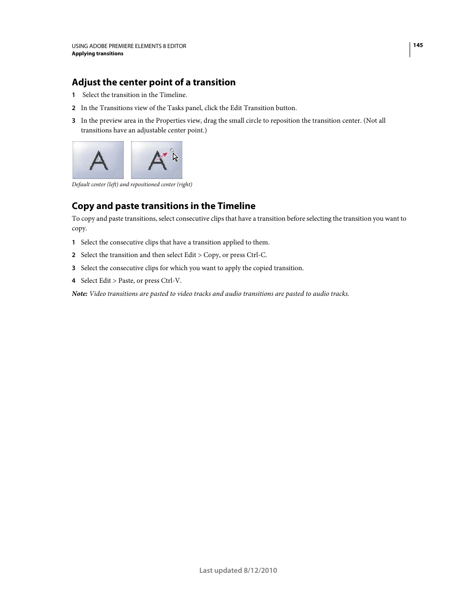 Adjust the center point of a transition, Copy and paste transitions in the timeline | Adobe Premiere Elements 8 User Manual | Page 150 / 313