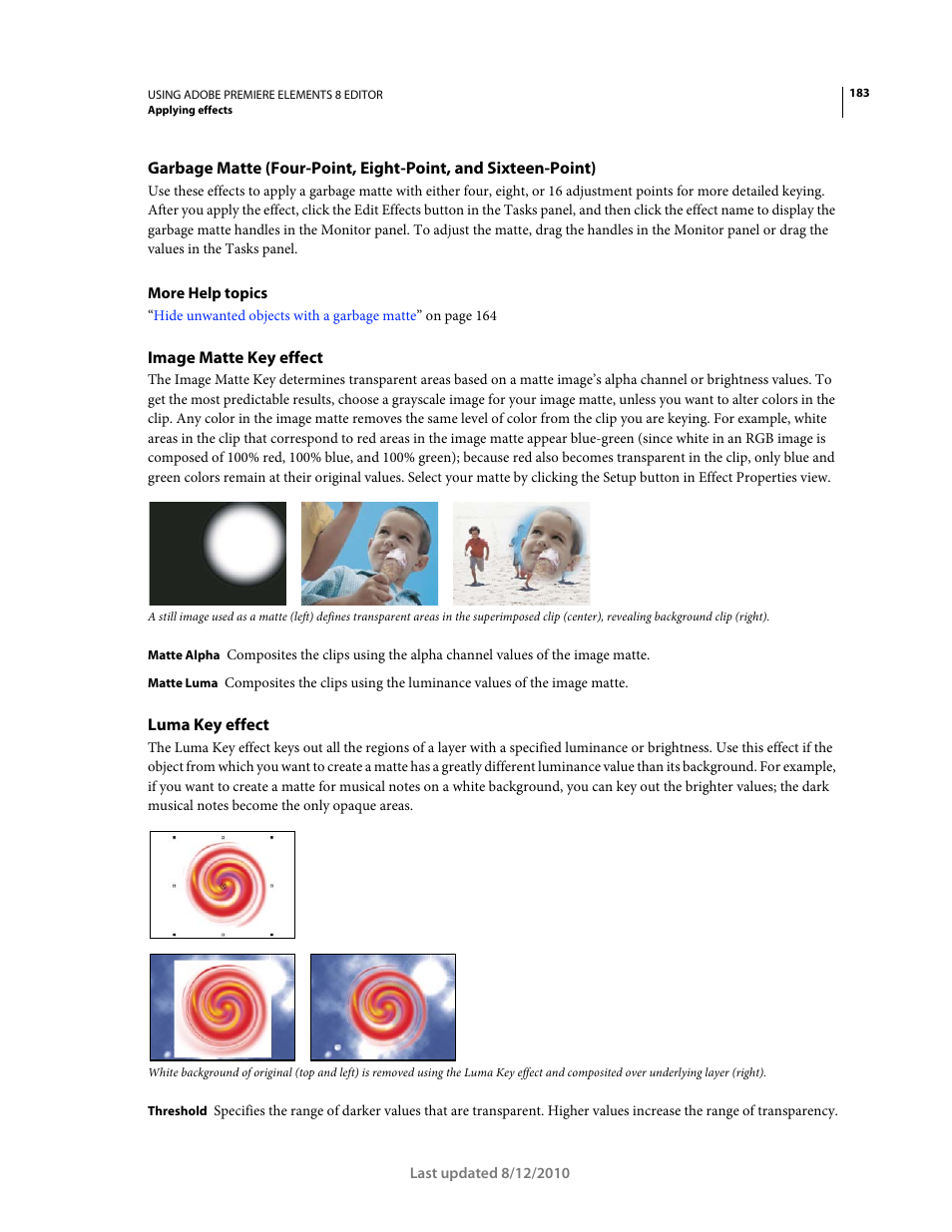 Image matte key effect, Luma key effect | Adobe Premiere Elements 8 User Manual | Page 188 / 313