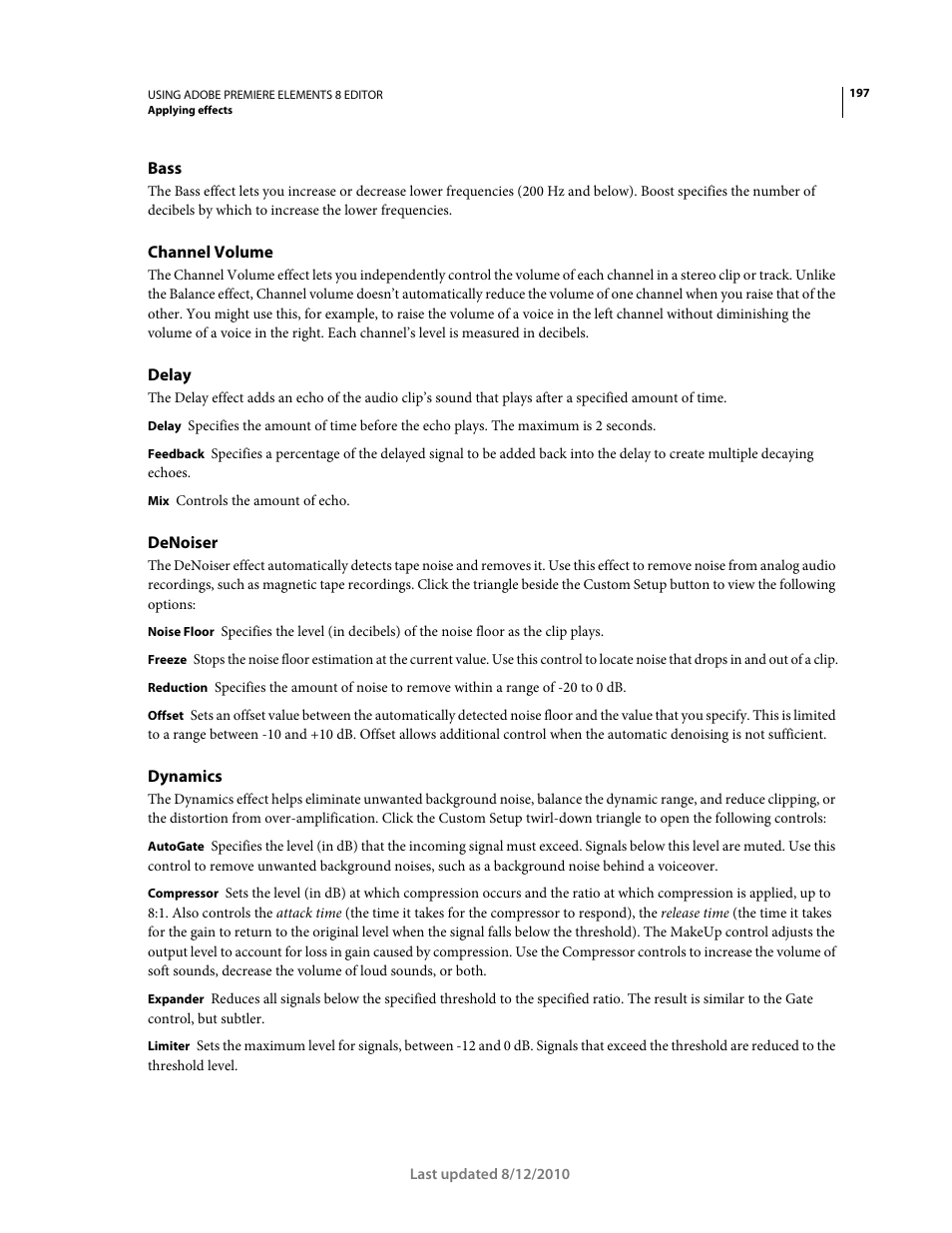 Bass, Channel volume, Delay | Denoiser, Dynamics | Adobe Premiere Elements 8 User Manual | Page 202 / 313