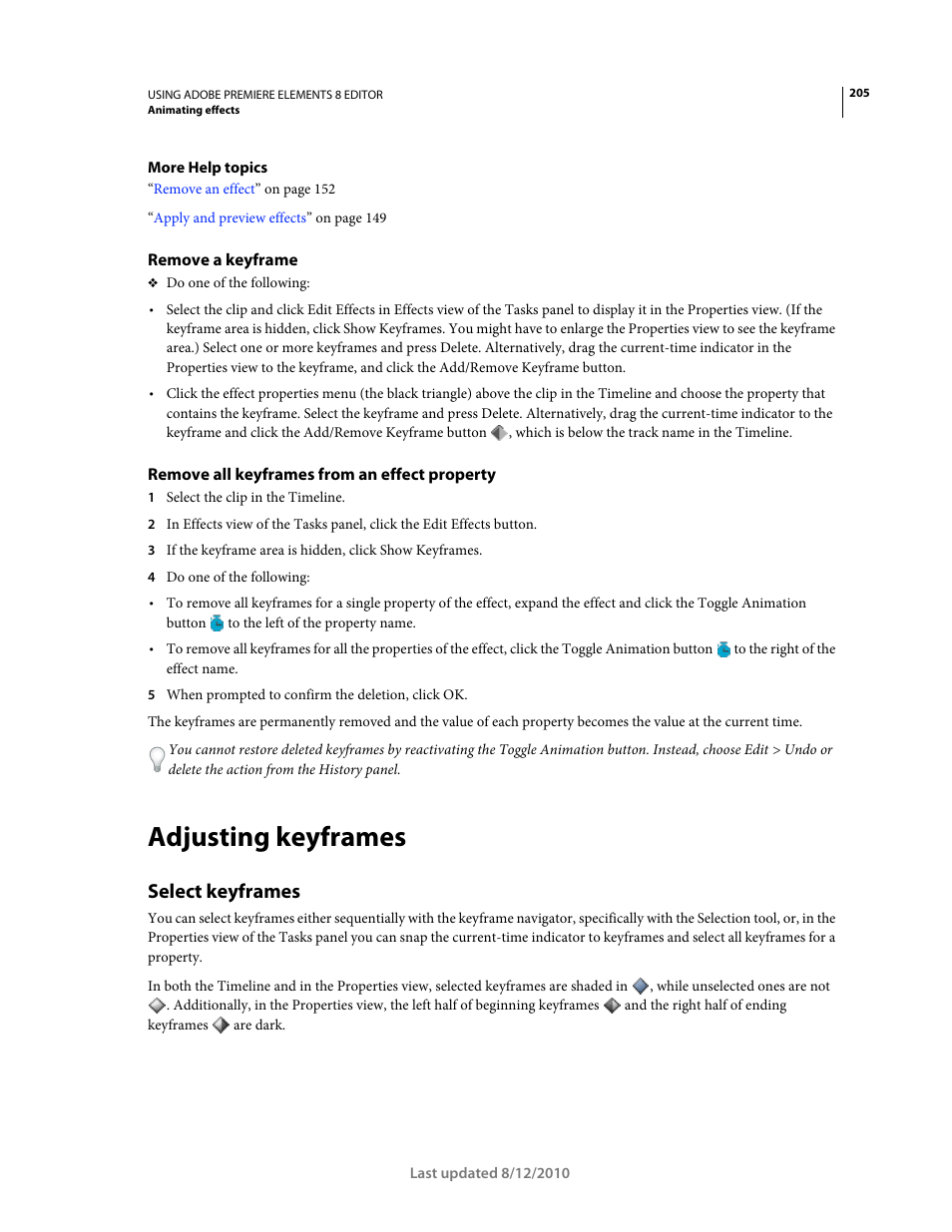 Remove a keyframe, Remove all keyframes from an effect property, Adjusting keyframes | Select keyframes | Adobe Premiere Elements 8 User Manual | Page 210 / 313