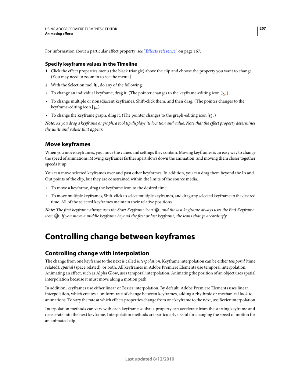Specify keyframe values in the timeline, Move keyframes, Controlling change between keyframes | Controlling change with interpolation | Adobe Premiere Elements 8 User Manual | Page 212 / 313