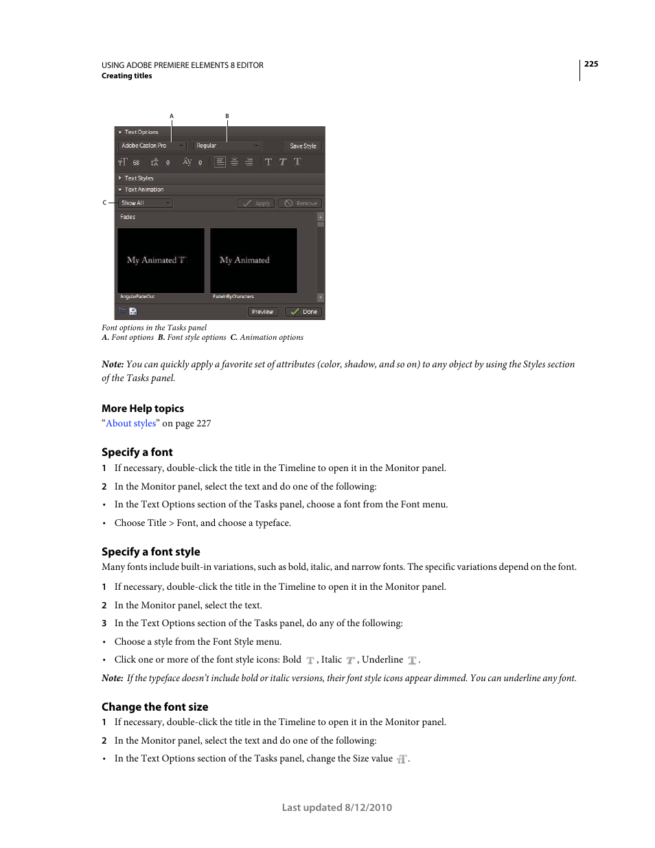 Specify a font, Specify a font style, Change the font size | Adobe Premiere Elements 8 User Manual | Page 230 / 313