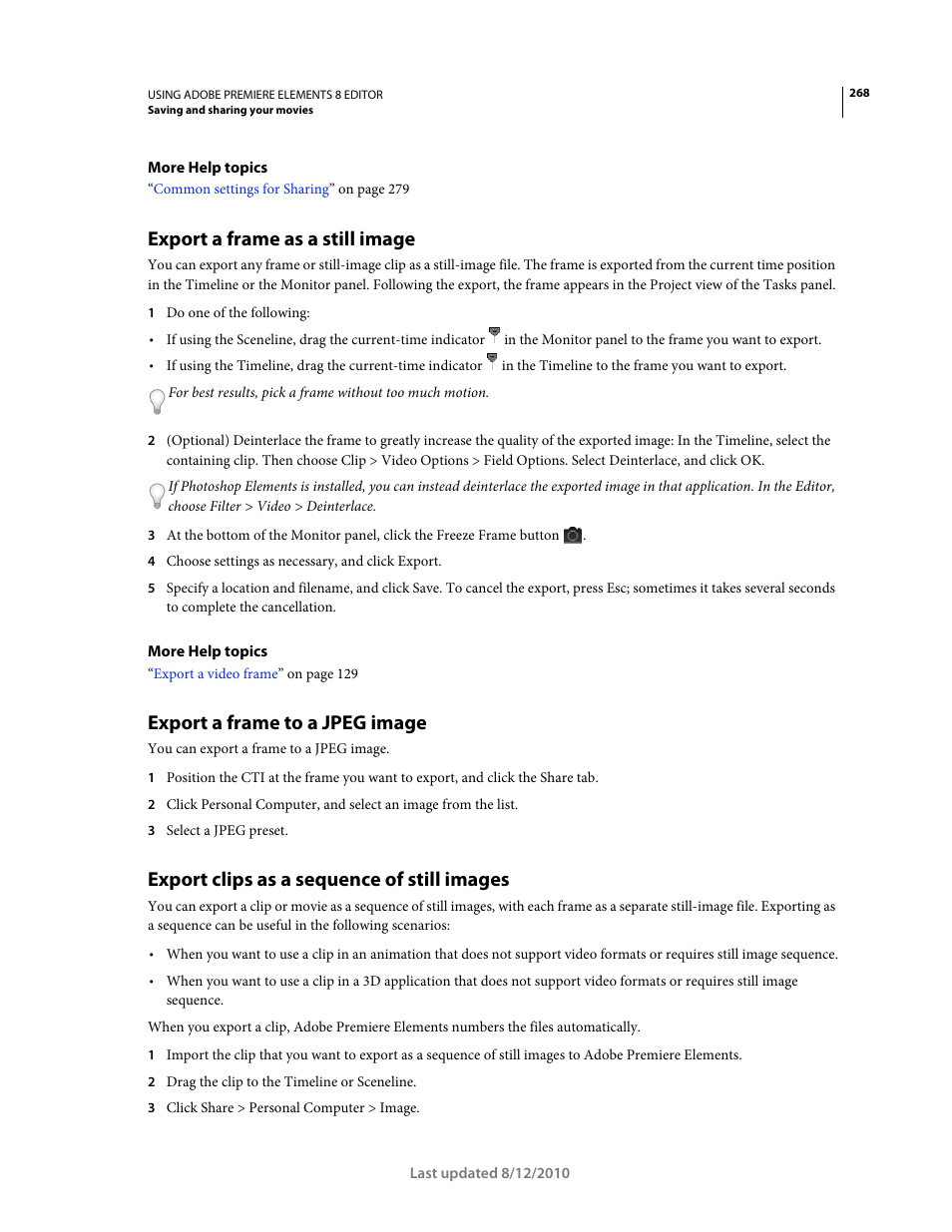 Export a frame as a still image, Export a frame to a jpeg image, Export clips as a sequence of still images | Adobe Premiere Elements 8 User Manual | Page 273 / 313