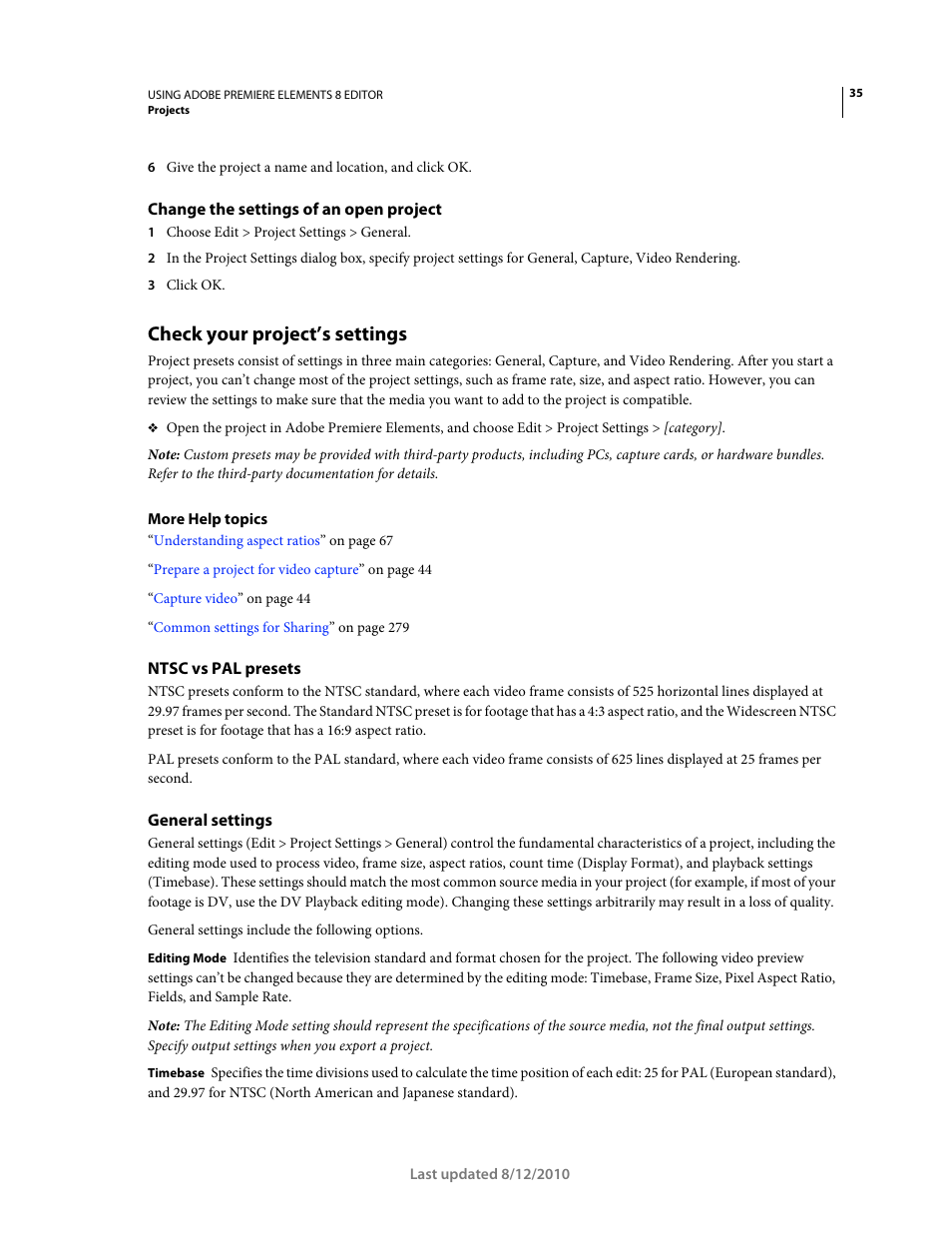 Change the settings of an open project, Check your project’s settings, Ntsc vs pal presets | General settings | Adobe Premiere Elements 8 User Manual | Page 40 / 313