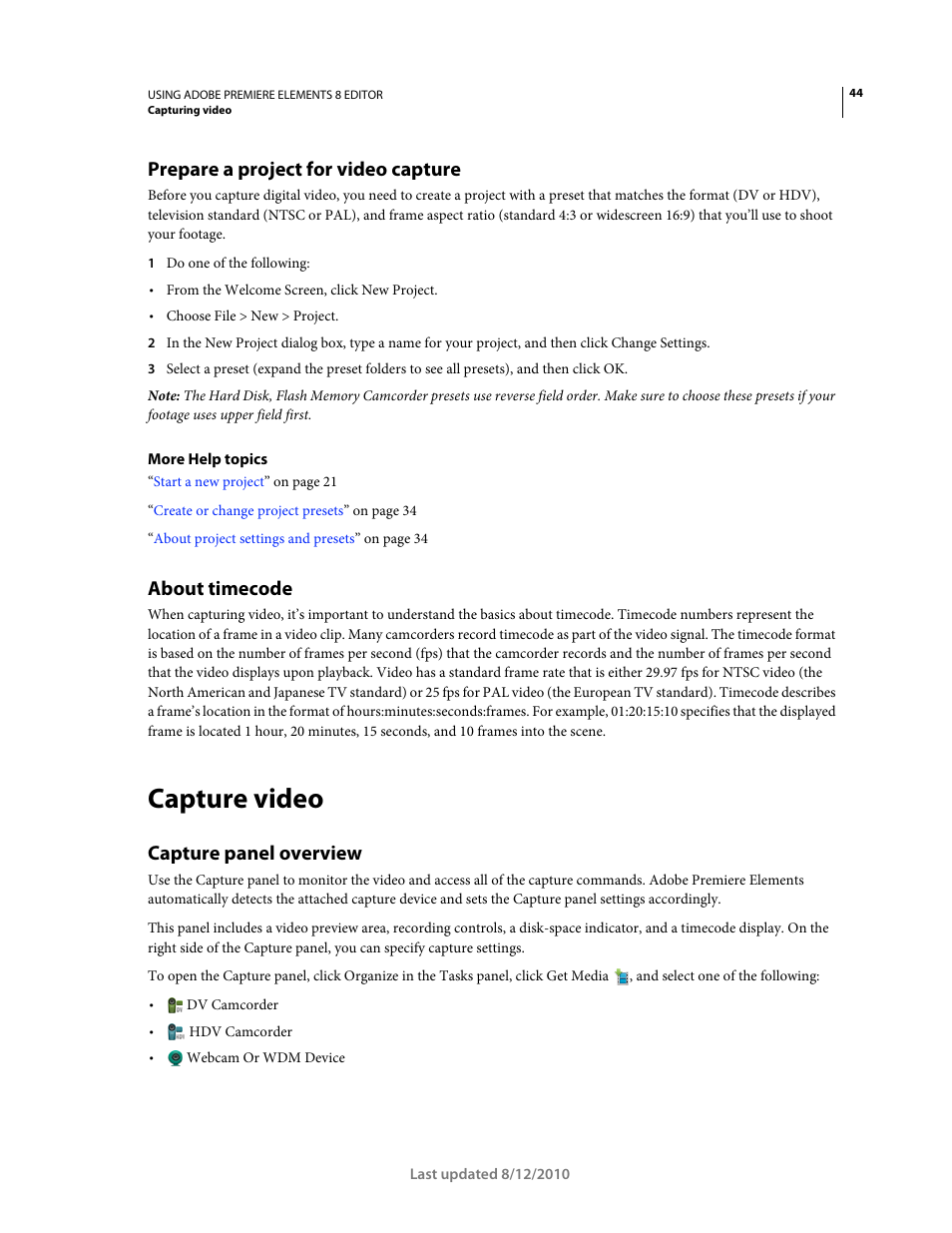 Prepare a project for video capture, About timecode, Capture video | Capture panel overview | Adobe Premiere Elements 8 User Manual | Page 49 / 313