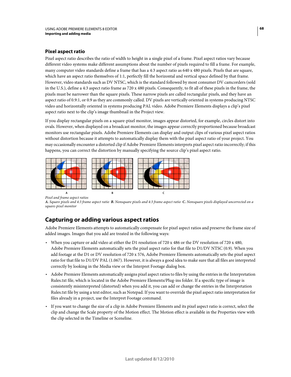 Pixel aspect ratio, Capturing or adding various aspect ratios | Adobe Premiere Elements 8 User Manual | Page 73 / 313