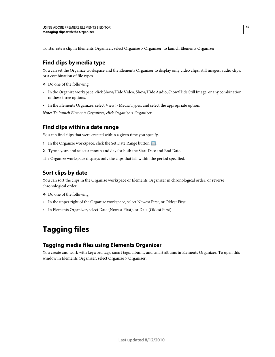 Find clips by media type, Find clips within a date range, Sort clips by date | Tagging files, Tagging media files using elements organizer | Adobe Premiere Elements 8 User Manual | Page 80 / 313