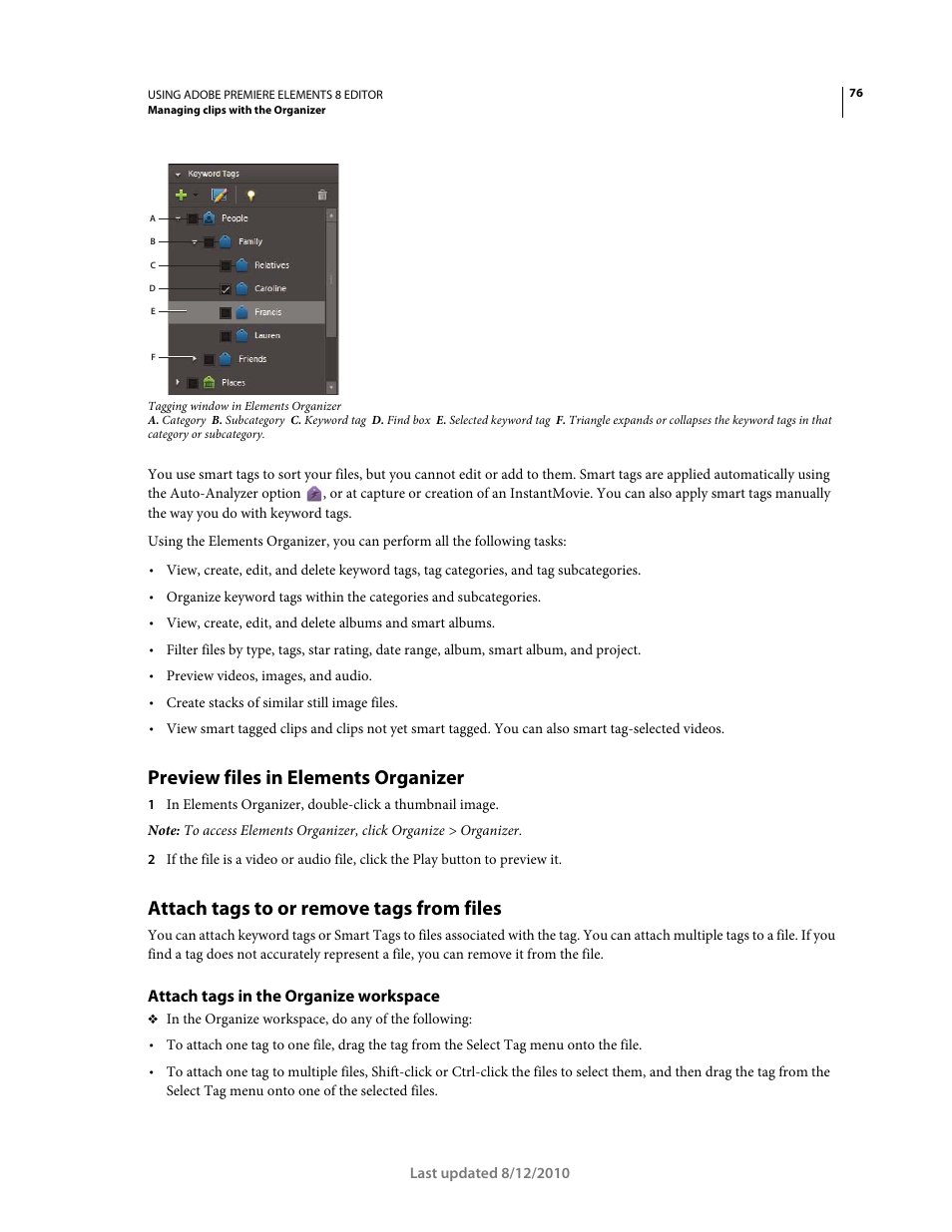 Preview files in elements organizer, Attach tags to or remove tags from files, Attach tags in the organize workspace | Adobe Premiere Elements 8 User Manual | Page 81 / 313