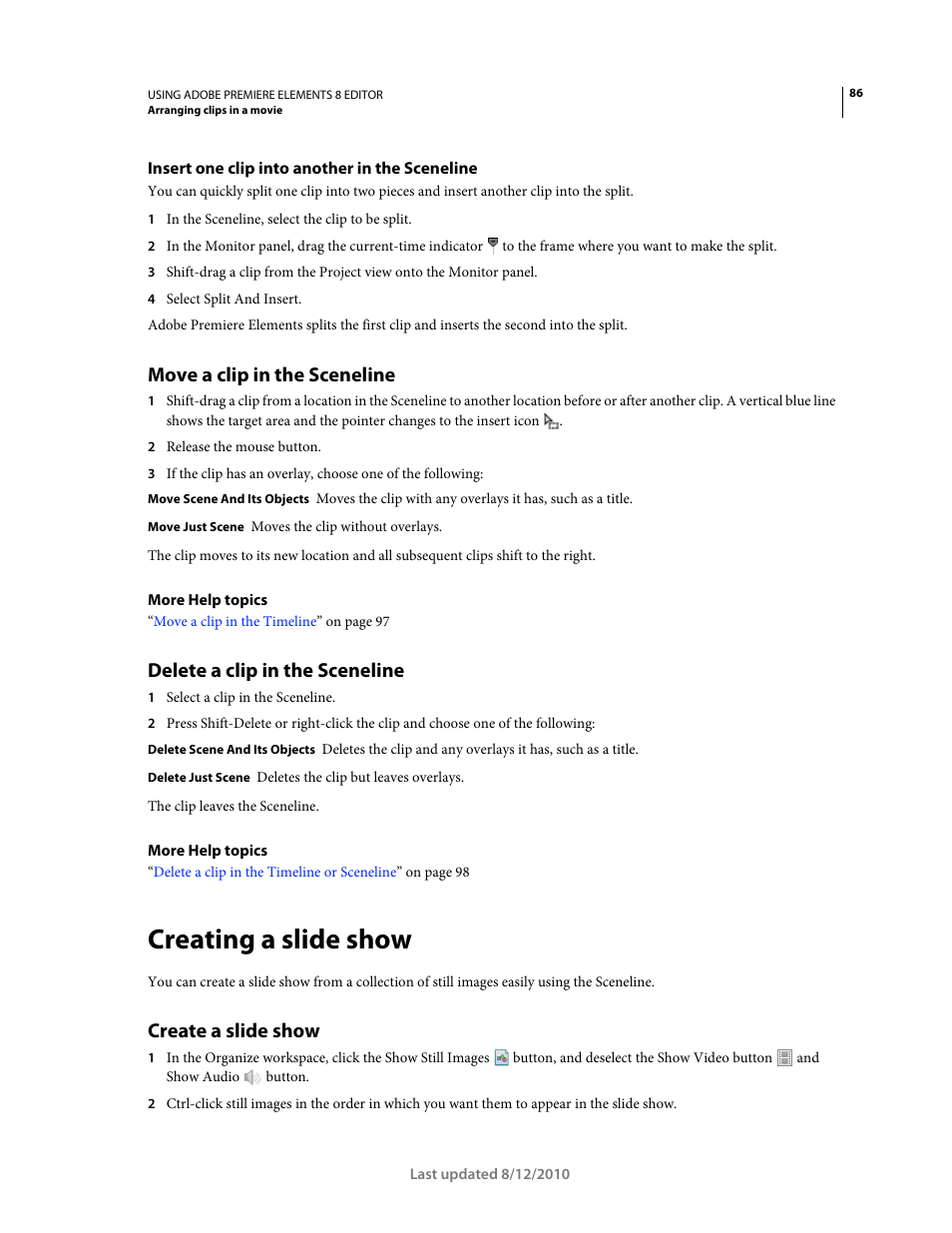 Insert one clip into another in the sceneline, Move a clip in the sceneline, Delete a clip in the sceneline | Creating a slide show, Create a slide show | Adobe Premiere Elements 8 User Manual | Page 91 / 313