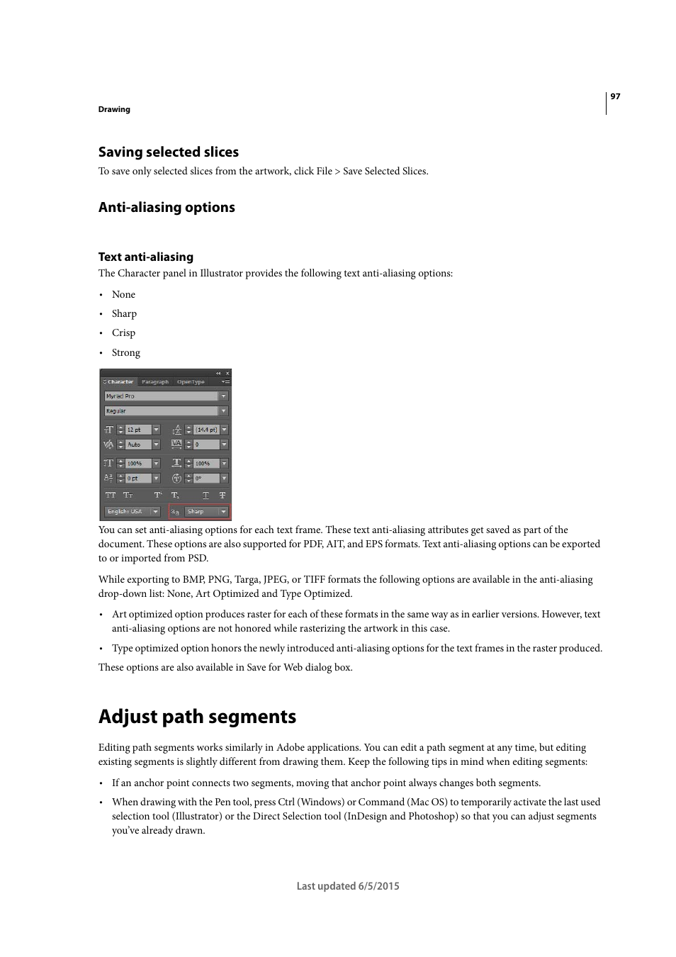 Saving selected slices, Anti-aliasing options, Text anti-aliasing | Adjust path segments | Adobe Illustrator CC 2015 User Manual | Page 102 / 556