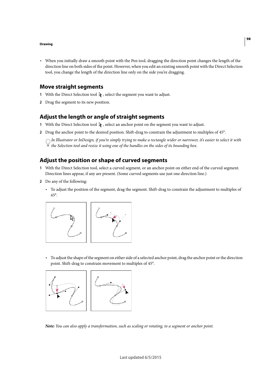 Move straight segments, Adjust the length or angle of straight segments, Adjust the position or shape of curved segments | Adobe Illustrator CC 2015 User Manual | Page 103 / 556