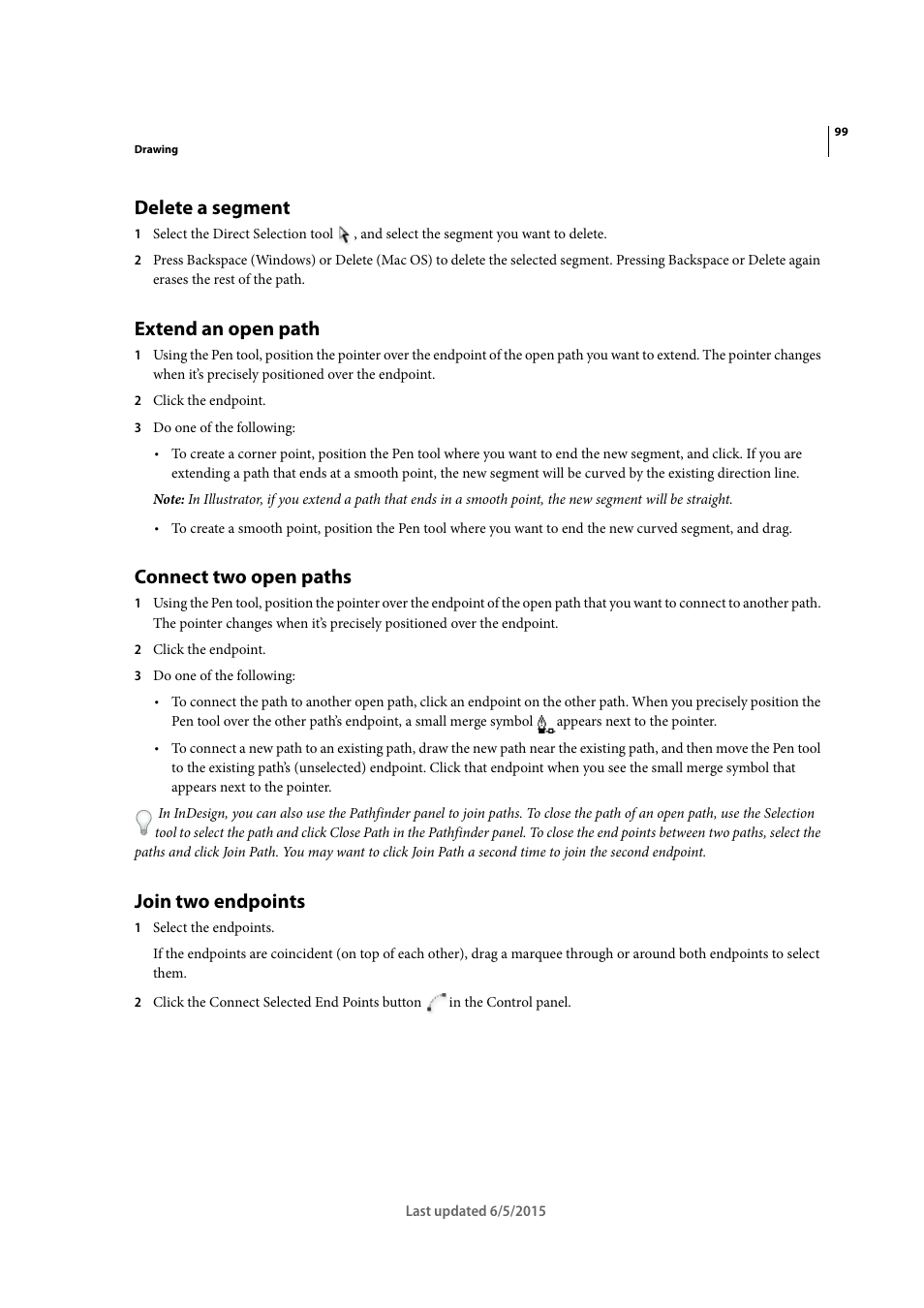 Delete a segment, Extend an open path, Connect two open paths | Join two endpoints | Adobe Illustrator CC 2015 User Manual | Page 104 / 556