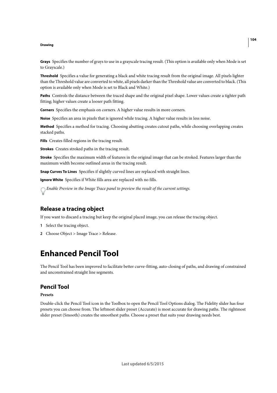 Release a tracing object, Enhanced pencil tool, Pencil tool | Adobe Illustrator CC 2015 User Manual | Page 109 / 556