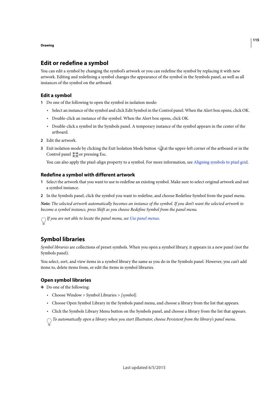 Edit or redefine a symbol, Edit a symbol, Redefine a symbol with different artwork | Symbol libraries, Open symbol libraries | Adobe Illustrator CC 2015 User Manual | Page 120 / 556