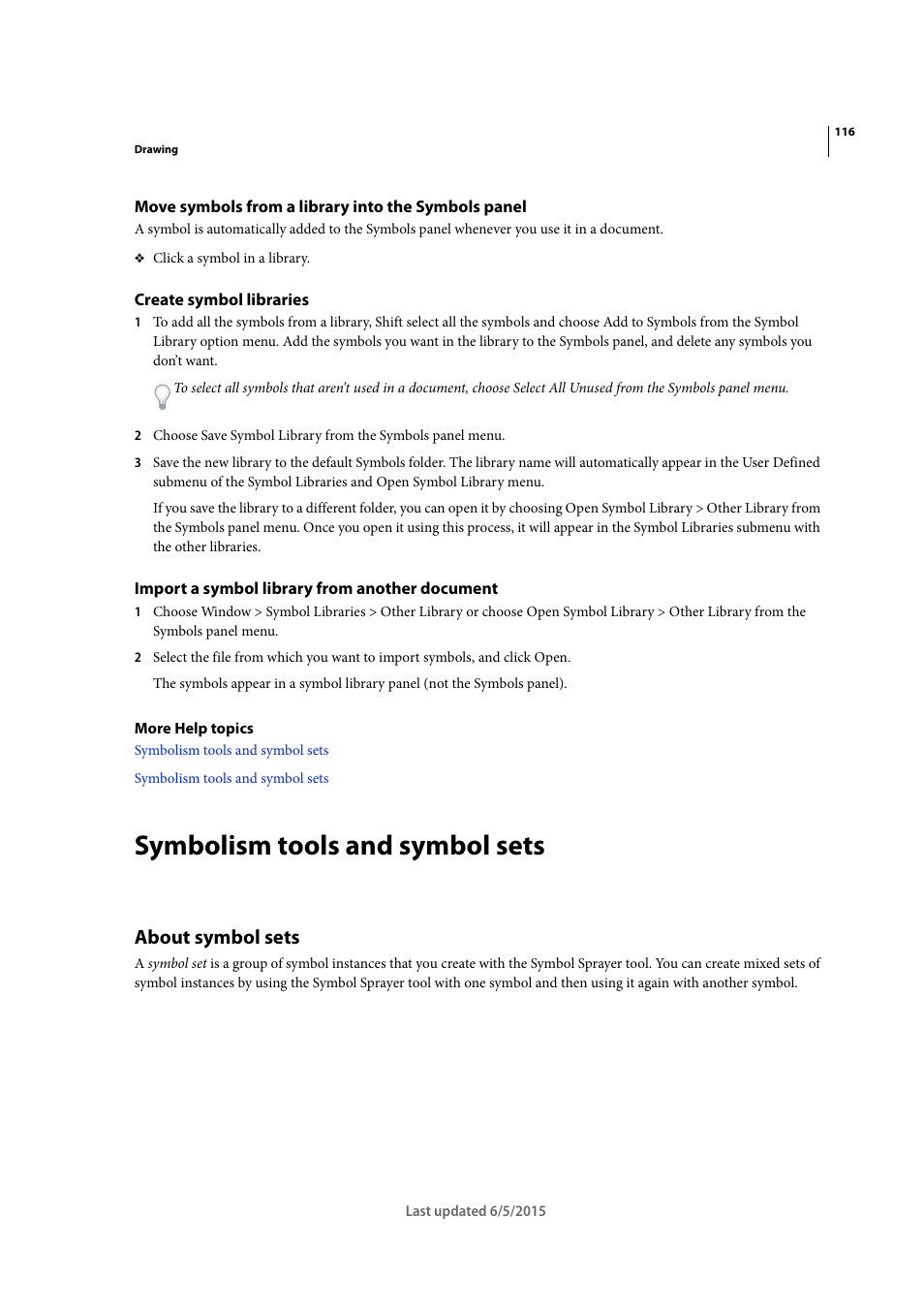 Move symbols from a library into the symbols panel, Create symbol libraries, Import a symbol library from another document | Symbolism tools and symbol sets, About symbol sets | Adobe Illustrator CC 2015 User Manual | Page 121 / 556