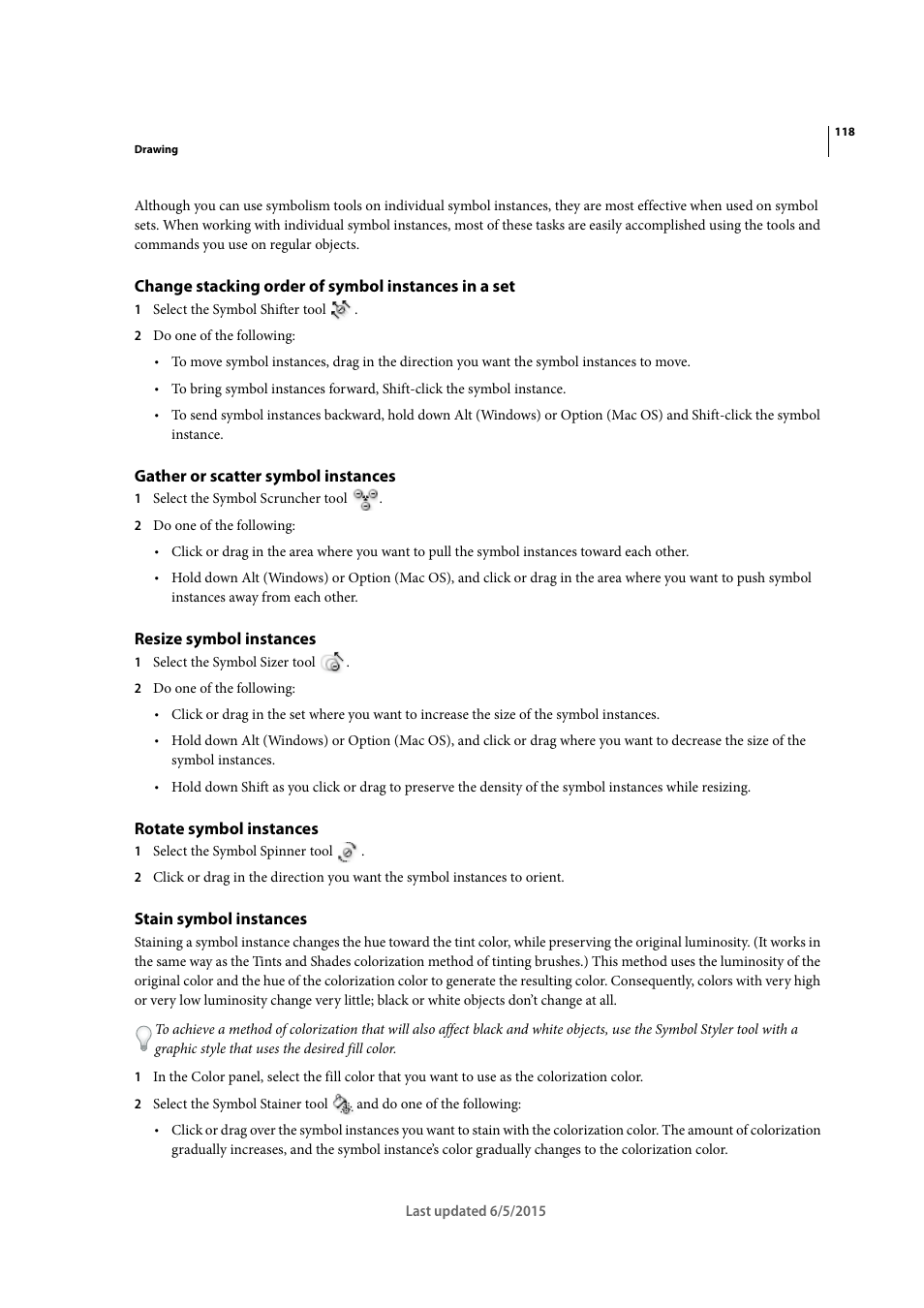 Change stacking order of symbol instances in a set, Gather or scatter symbol instances, Resize symbol instances | Rotate symbol instances, Stain symbol instances, Change, Stacking order of symbol instances in a set, Gather or scatter, Symbol instances, Resize | Adobe Illustrator CC 2015 User Manual | Page 123 / 556