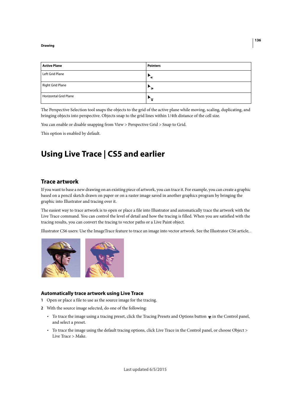 Using live trace | cs5 and earlier, Trace artwork, Automatically trace artwork using live trace | Adobe Illustrator CC 2015 User Manual | Page 141 / 556