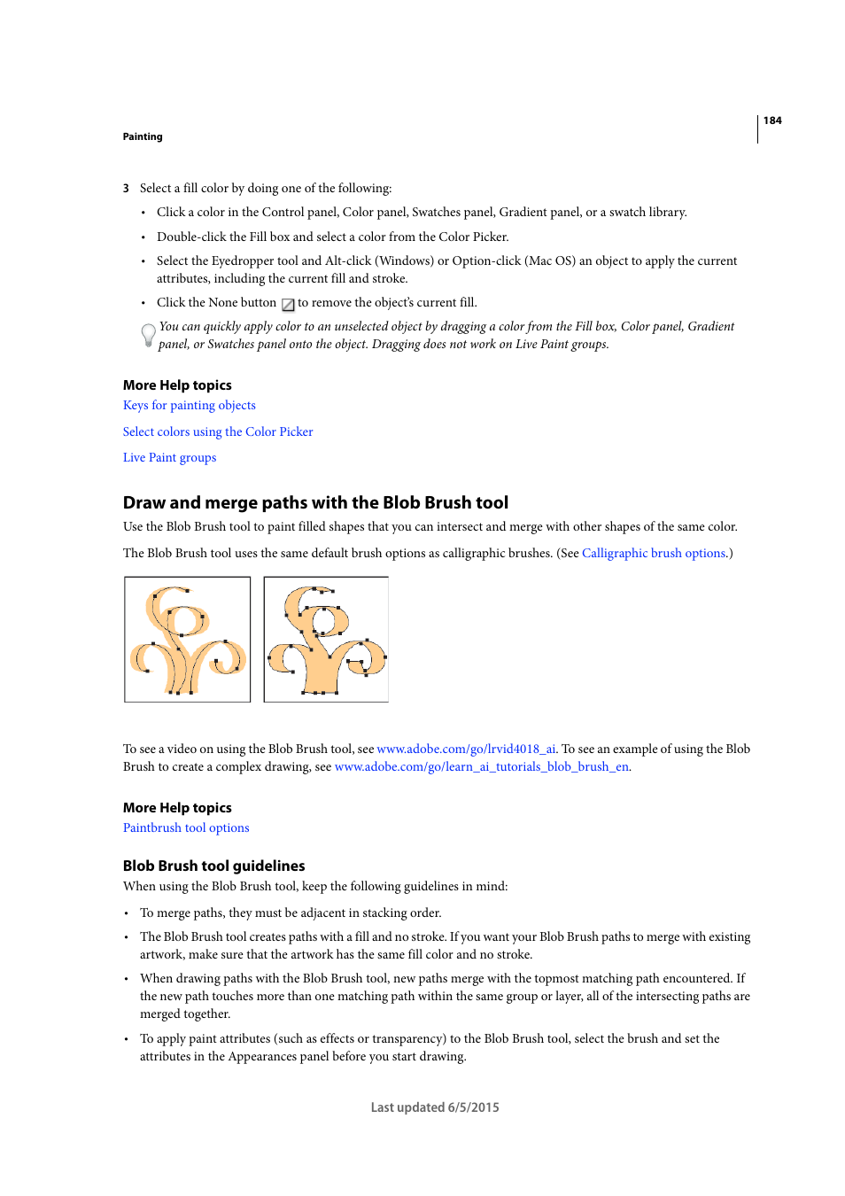 Draw and merge paths with the blob brush tool, Blob brush tool guidelines | Adobe Illustrator CC 2015 User Manual | Page 189 / 556