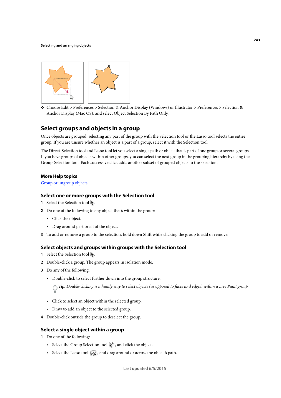 Select groups and objects in a group, Select one or more groups with the selection tool, Select a single object within a group | Adobe Illustrator CC 2015 User Manual | Page 248 / 556