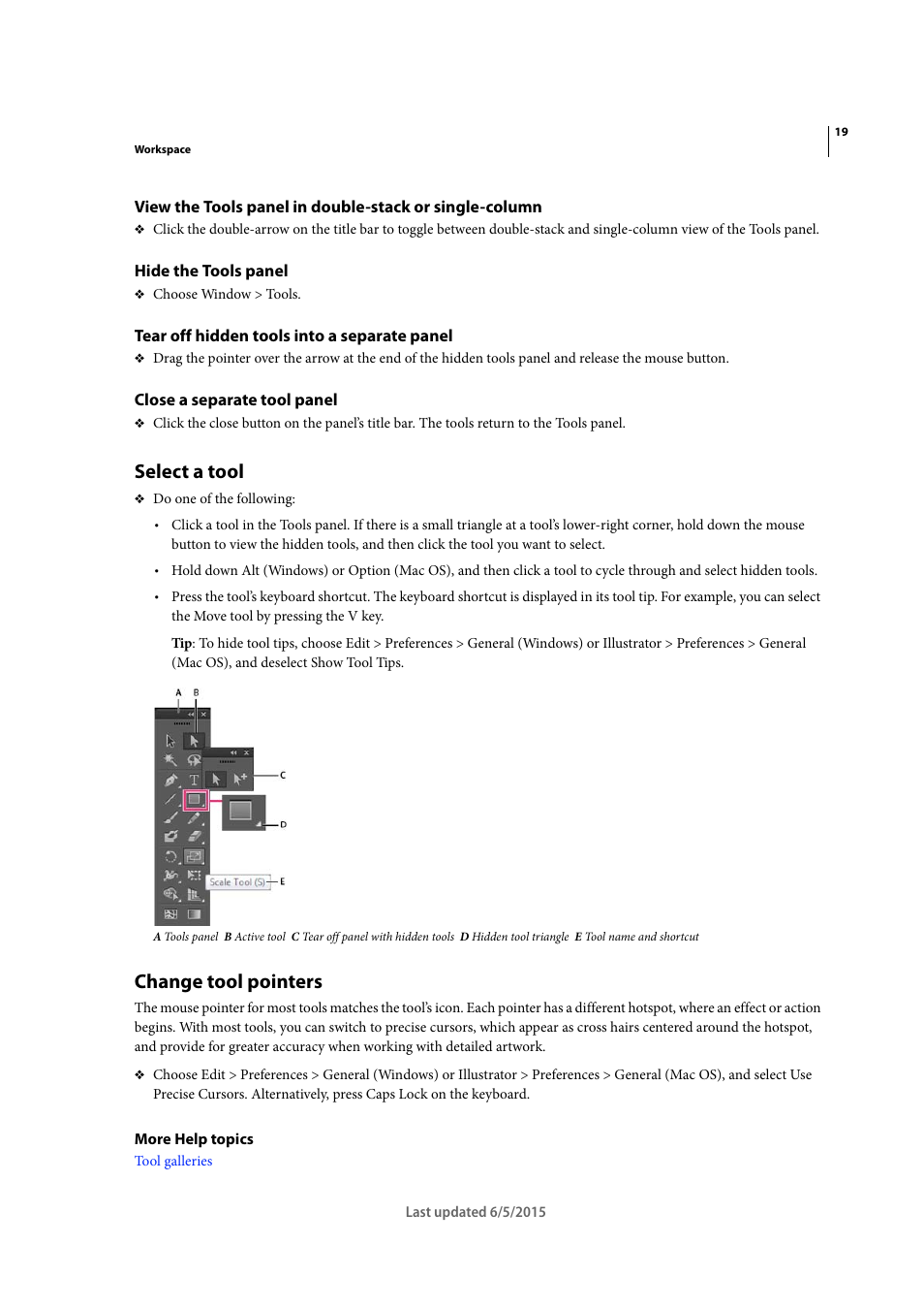 Hide the tools panel, Tear off hidden tools into a separate panel, Close a separate tool panel | Select a tool, Change tool pointers | Adobe Illustrator CC 2015 User Manual | Page 25 / 556