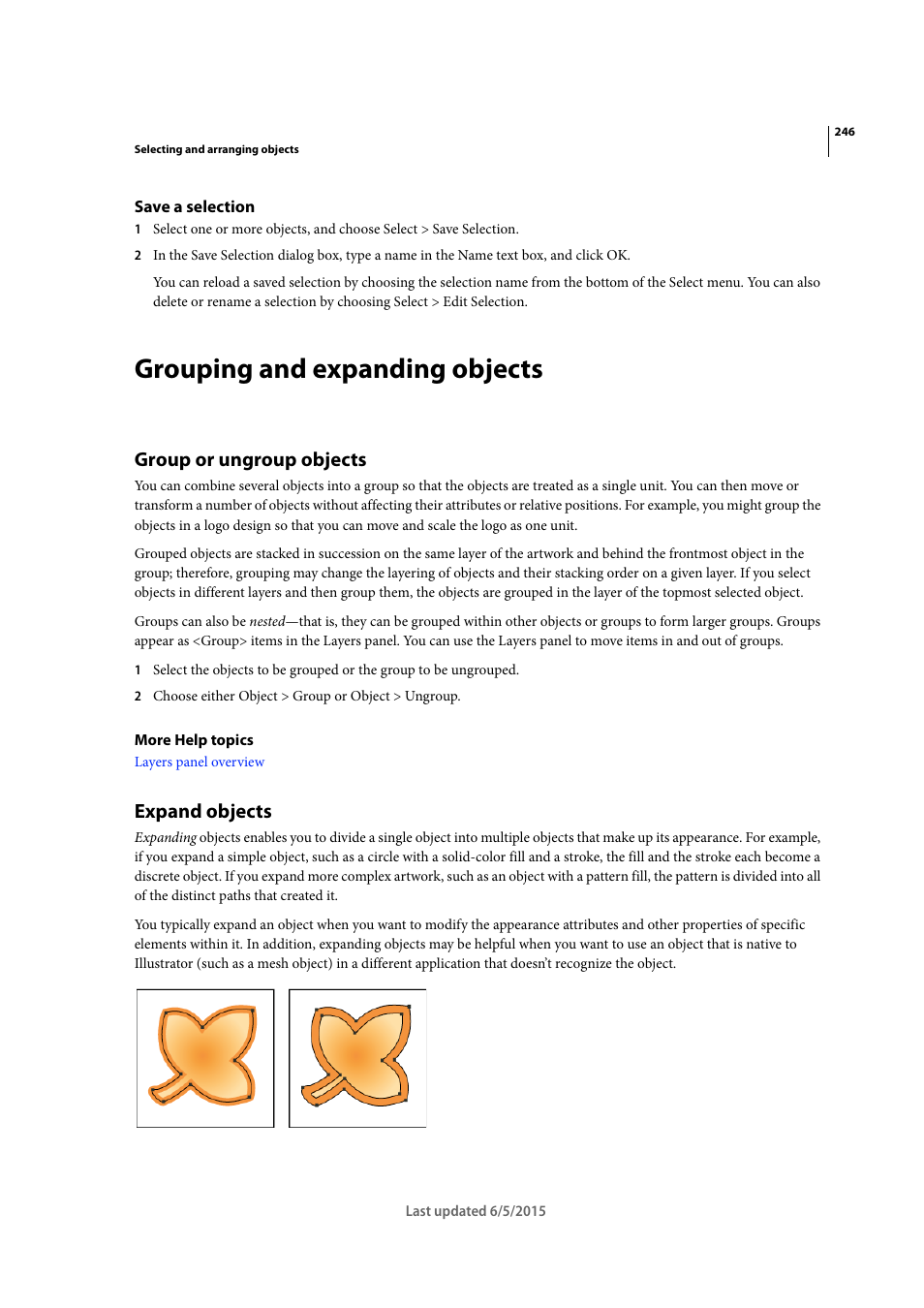 Save a selection, Grouping and expanding objects, Group or ungroup objects | Expand objects | Adobe Illustrator CC 2015 User Manual | Page 251 / 556