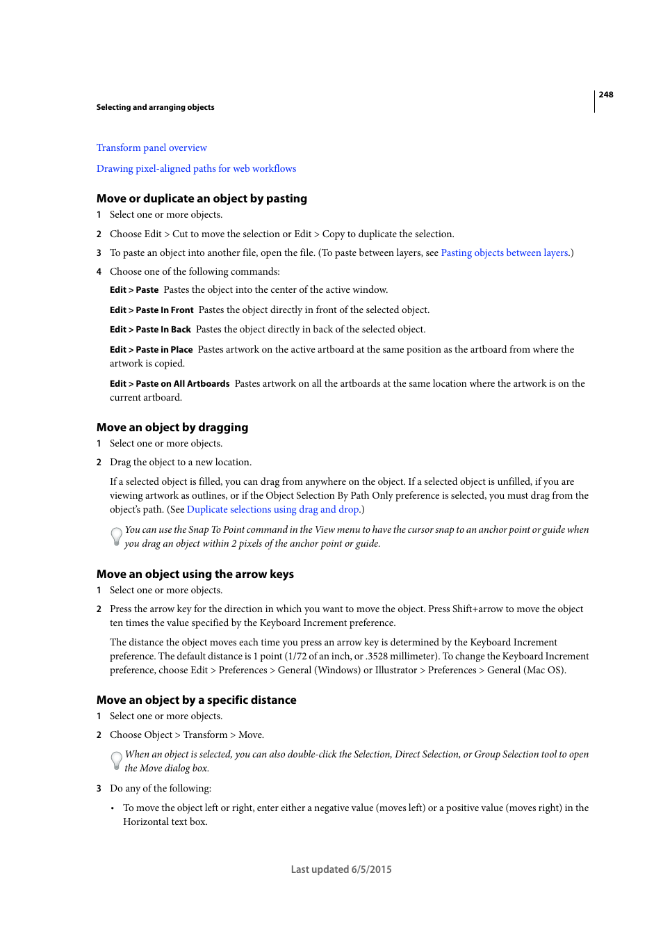 Move or duplicate an object by pasting, Move an object by dragging, Move an object using the arrow keys | Move an object by a specific distance | Adobe Illustrator CC 2015 User Manual | Page 253 / 556