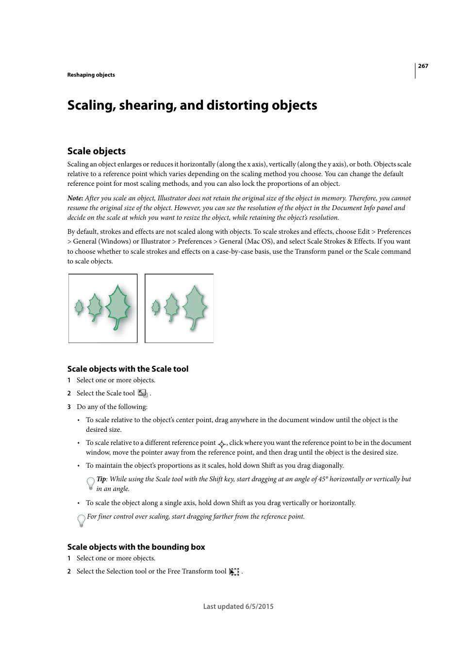 Scaling, shearing, and distorting objects, Scale objects, Scale objects with the scale tool | Scale objects with the bounding box, Scale, Objects | Adobe Illustrator CC 2015 User Manual | Page 272 / 556