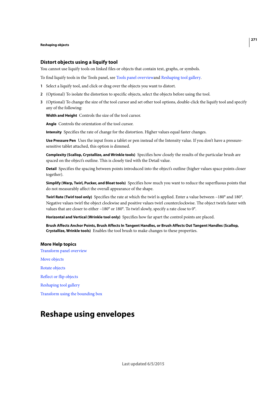 Distort objects using a liquify tool, Reshape using envelopes, Distort objects using | A liquify tool, Distort objects using a, Liquify tool, Distort objects using a liquify, Tool | Adobe Illustrator CC 2015 User Manual | Page 276 / 556