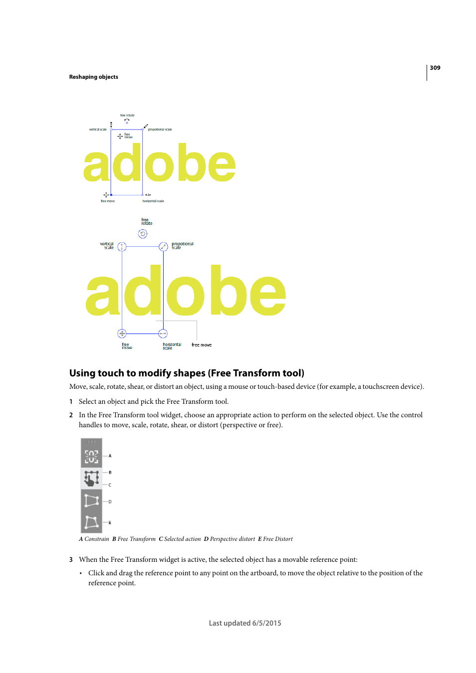 Using touch to modify shapes (free transform tool) | Adobe Illustrator CC 2015 User Manual | Page 314 / 556