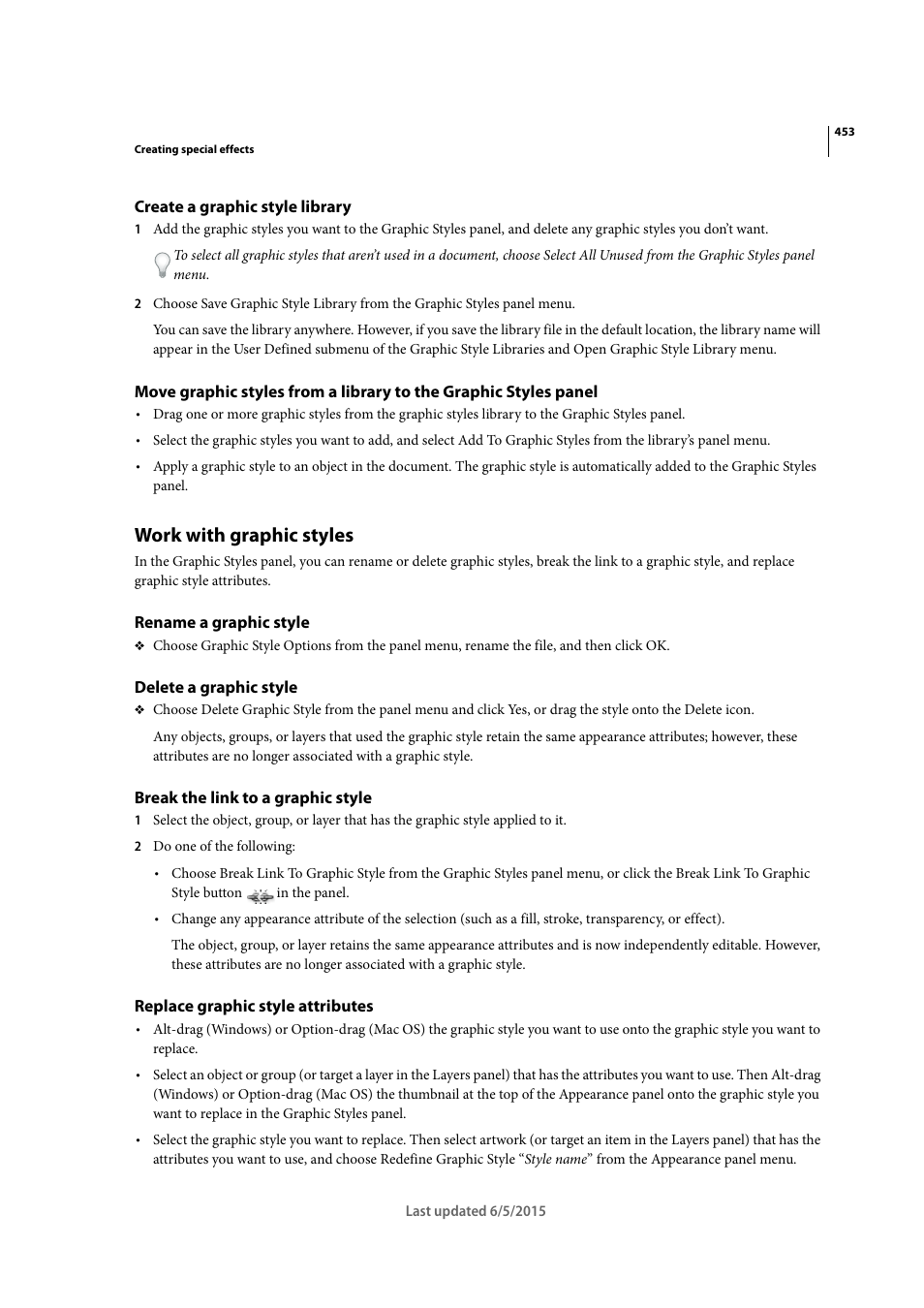 Create a graphic style library, Work with graphic styles, Rename a graphic style | Delete a graphic style, Break the link to a graphic style, Replace graphic style attributes | Adobe Illustrator CC 2015 User Manual | Page 458 / 556