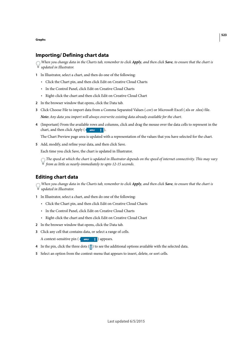 Importing/ defining chart data, Editing chart data | Adobe Illustrator CC 2015 User Manual | Page 528 / 556