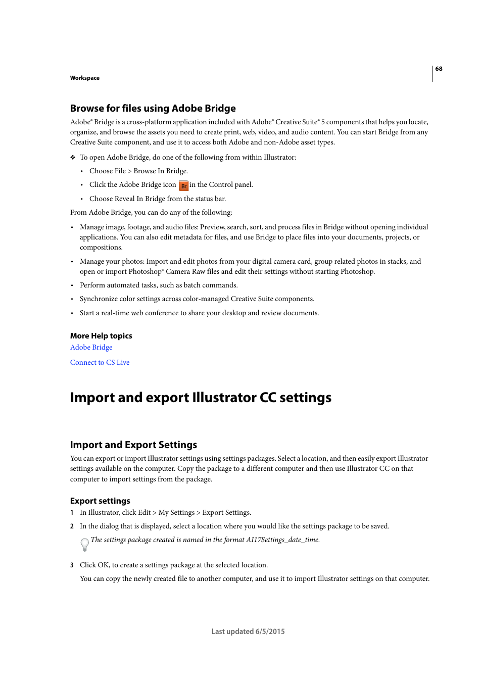 Browse for files using adobe bridge, Import and export illustrator cc settings, Import and export settings | Export settings | Adobe Illustrator CC 2015 User Manual | Page 73 / 556