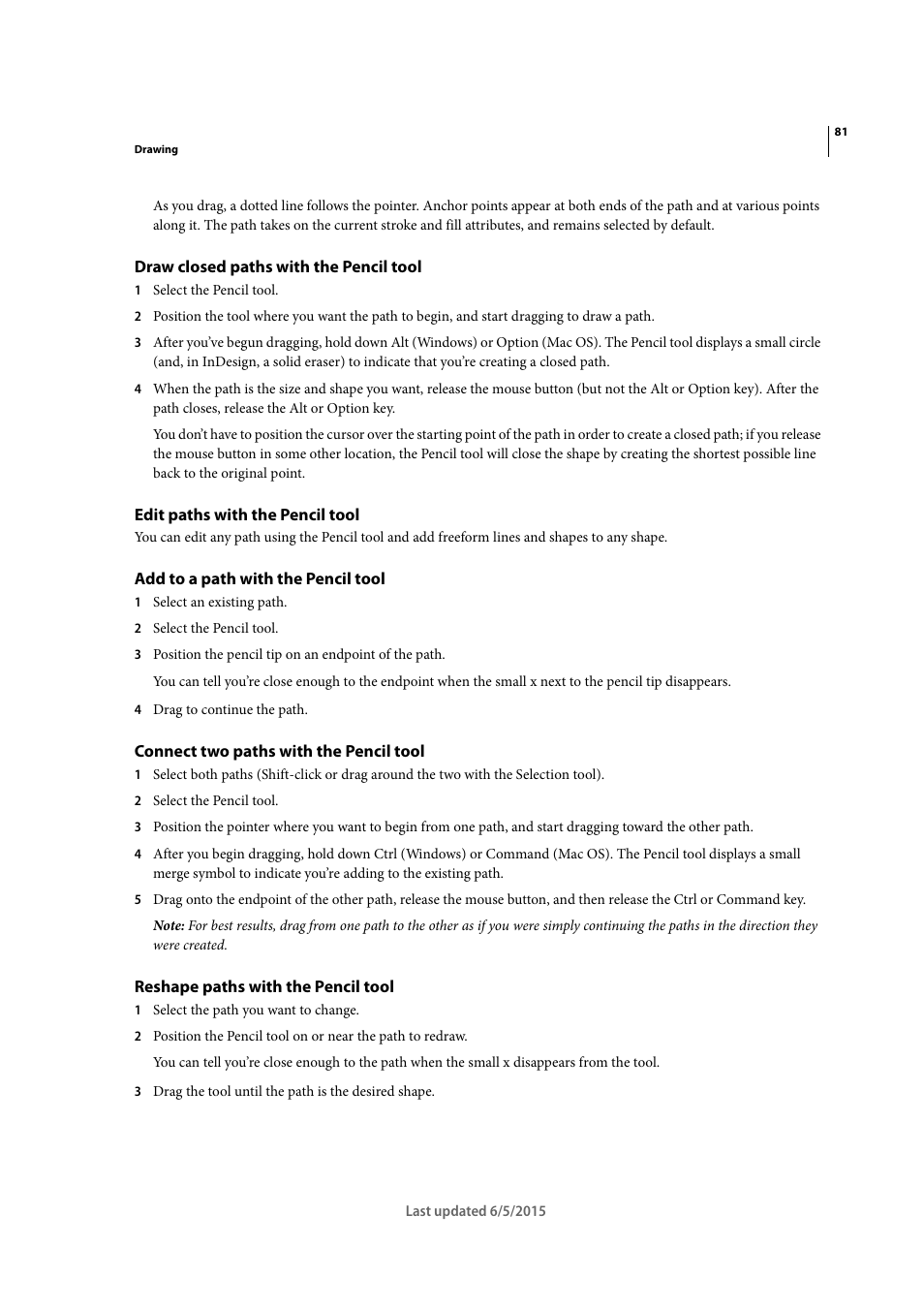 Draw closed paths with the pencil tool, Edit paths with the pencil tool, Add to a path with the pencil tool | Connect two paths with the pencil tool, Reshape paths with the pencil tool | Adobe Illustrator CC 2015 User Manual | Page 86 / 556