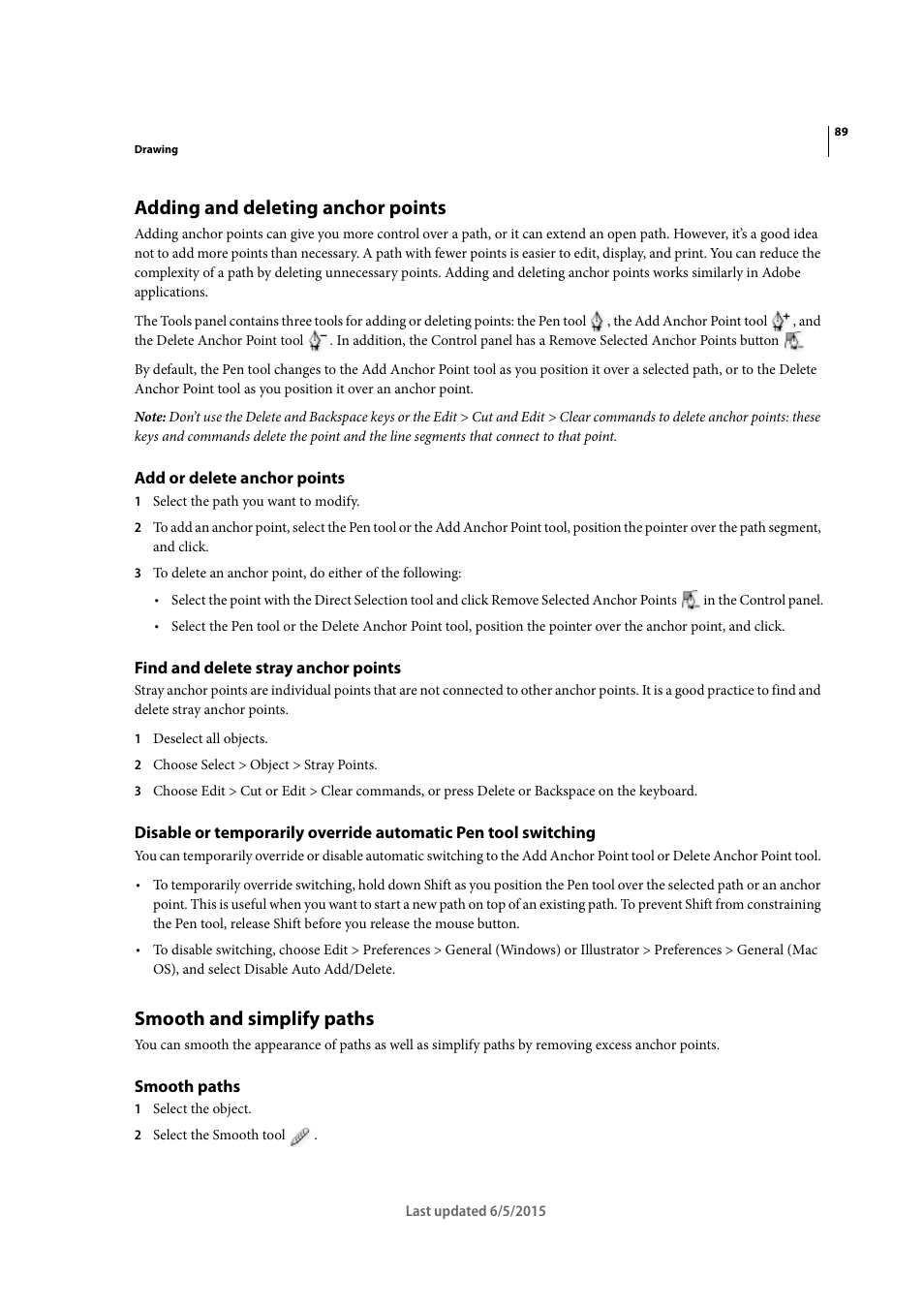 Adding and deleting anchor points, Add or delete anchor points, Find and delete stray anchor points | Smooth and simplify paths, Smooth paths, Adding, And deleting anchor points, Adding and deleting anchor, Points | Adobe Illustrator CC 2015 User Manual | Page 94 / 556