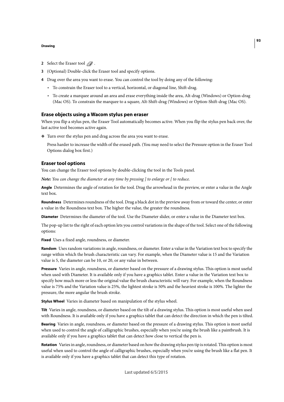 Erase objects using a wacom stylus pen eraser, Eraser tool options | Adobe Illustrator CC 2015 User Manual | Page 98 / 556