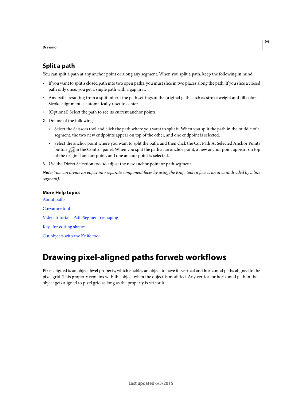 Split a path, Drawing pixel-aligned paths forweb workflows | Adobe Illustrator CC 2015 User Manual | Page 99 / 556