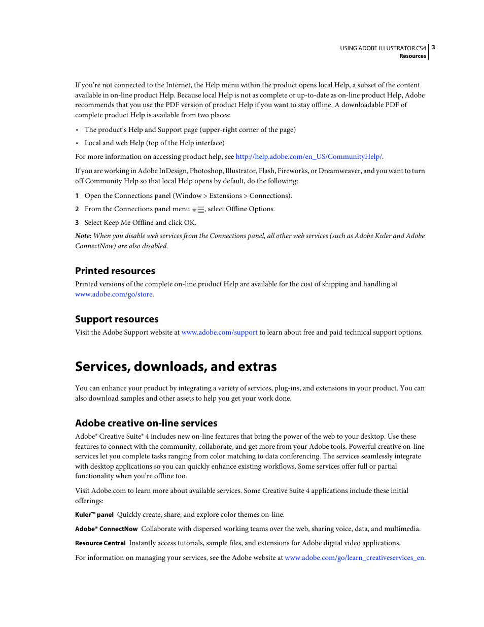 Printed resources, Support resources, Services, downloads, and extras | Adobe creative on-line services | Adobe Illustrator CS4 User Manual | Page 10 / 499