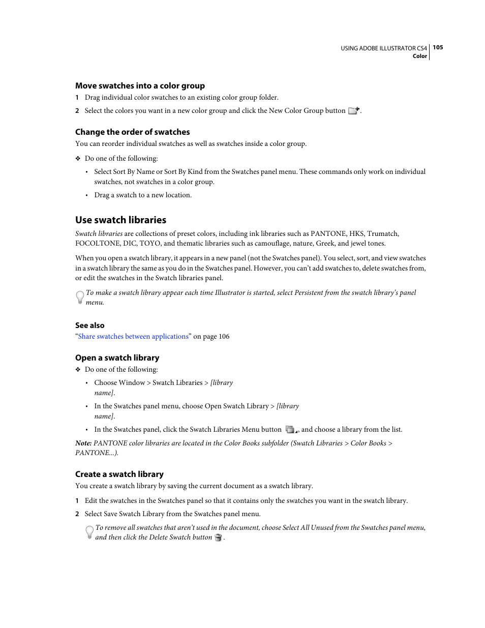 Move swatches into a color group, Change the order of swatches, Use swatch libraries | Open a swatch library, Create a swatch library | Adobe Illustrator CS4 User Manual | Page 112 / 499