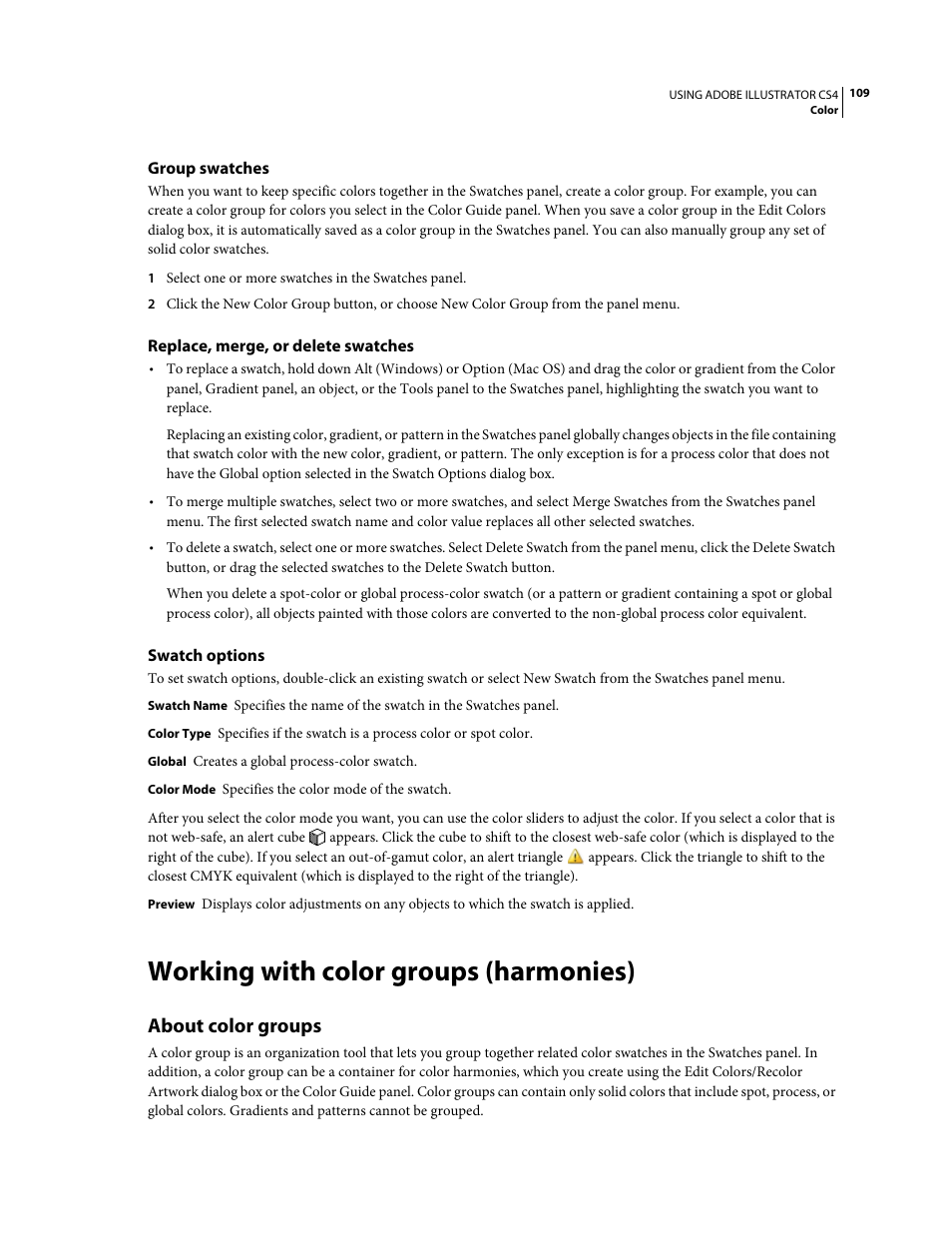 Group swatches, Replace, merge, or delete swatches, Swatch options | Working with color groups (harmonies), About color groups, Ok. (see | Adobe Illustrator CS4 User Manual | Page 116 / 499
